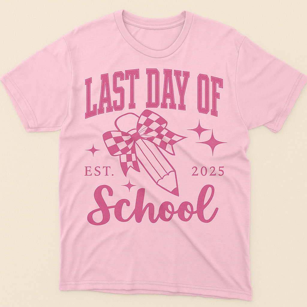 "Last Day of School Est. 2025" T-Shirt