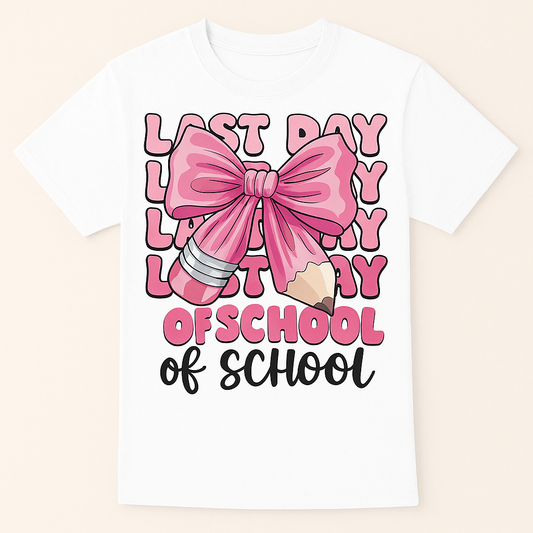 "Last Day of School: Pink Pencil Bow" T-Shirt